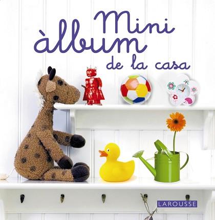 MINI ÀLBUM DE LA CASA | 9788415411314 | Llibreria L'Illa - Llibreria Online de Mollet - Comprar llibres online