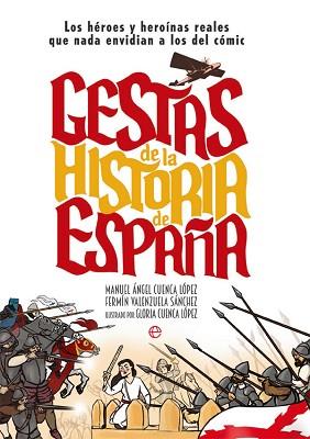 GESTAS DE LA HISTORIA DE ESPAÑA | 9788491648123 | GESTAS DE ESPAÑA | Llibreria L'Illa - Llibreria Online de Mollet - Comprar llibres online