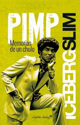 PIMP | 9788494444562 | SLIM, ICEBERG | Llibreria L'Illa - Llibreria Online de Mollet - Comprar llibres online