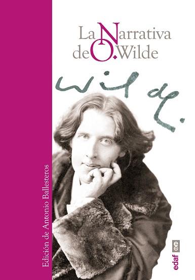 NARRATIVA DE O.WILDE, LA | 9788441436541 | WILDE, OSCAR | Llibreria L'Illa - Llibreria Online de Mollet - Comprar llibres online