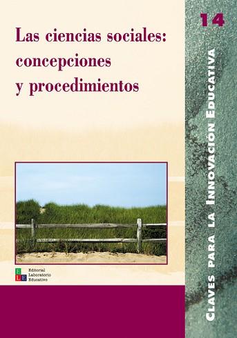 CIENCIAS SOCIALES CONCEPCIONES Y PROCEDIMIENTOS, LAS | 9788478272761 | Llibreria L'Illa - Llibreria Online de Mollet - Comprar llibres online