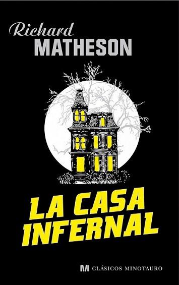 CASA INFERNAL, LA | 9788445078334 | MATHESON, RICHARD | Llibreria L'Illa - Llibreria Online de Mollet - Comprar llibres online