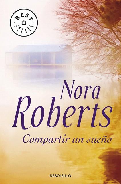 COMPARTIR UN SUEÑO | 9788497939584 | ROBERTS, NORA (J.D.ROBB) | Llibreria L'Illa - Llibreria Online de Mollet - Comprar llibres online