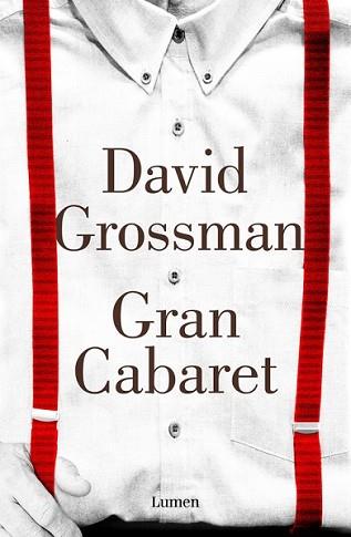 GRAN CABARET | 9788426401939 | GROSSMAN, DAVID | Llibreria L'Illa - Llibreria Online de Mollet - Comprar llibres online