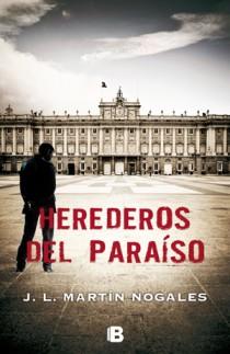 HEREDEROS DEL PARAISO | 9788466650540 | MARTIN NOGALES, JOSE LUIS | Llibreria L'Illa - Llibreria Online de Mollet - Comprar llibres online