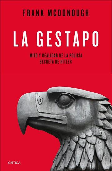 GESTAPO, LA | 9788498929676 | MCDONOUGH, FRANK | Llibreria L'Illa - Llibreria Online de Mollet - Comprar llibres online