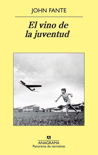 VINO DE LA JUVENTUD, EL | 9788433978677 | FANTE, JOHN | Llibreria L'Illa - Llibreria Online de Mollet - Comprar llibres online