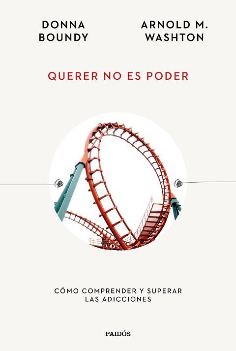 QUERER NO ES PODER | 9788449340666 | WASHTON, ARNOLD M. | Llibreria L'Illa - Llibreria Online de Mollet - Comprar llibres online