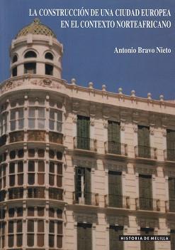 CONSTRUCCION DE UNA CIUDAD EUROPEA EN EL CONTEXTO | 9788487291678 | BRAVO NIETO, ANTONIO | Llibreria L'Illa - Llibreria Online de Mollet - Comprar llibres online