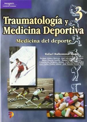 TRAUMATOLOGIA Y MEDICINA DEPORTIVA 3 | 9788497320481 | BALLESTEROS MASSO, RAFAEL | Llibreria L'Illa - Llibreria Online de Mollet - Comprar llibres online