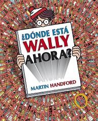 DÓNDE ESTÁ WALLY AHORA? | 9788415579717 | HANDFORD, MARTIN | Llibreria L'Illa - Llibreria Online de Mollet - Comprar llibres online