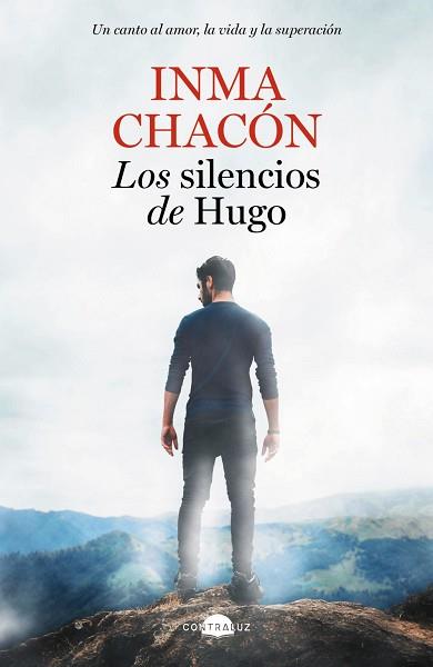 SILENCIOS DE HUGO, LOS | 9788418945724 | CHACÓN, INMA | Llibreria L'Illa - Llibreria Online de Mollet - Comprar llibres online