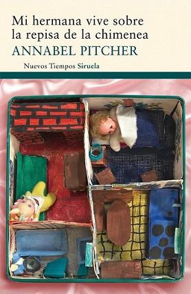 MI HERMANA VIVE SOBRE LA REPISA DE LA CHIMENEA | 9788498415445 | PITCHER, ANNABEL | Llibreria L'Illa - Llibreria Online de Mollet - Comprar llibres online