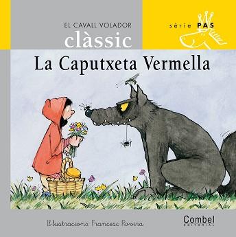 CAPUTXETA VERMELLA ( LLIGADA ), LA | 9788478648474 | ROVIRA, FRANCESC ( IL.LUST ) | Llibreria L'Illa - Llibreria Online de Mollet - Comprar llibres online