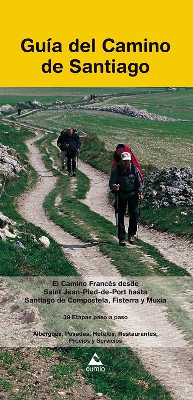 GUIA DEL CAMINO DE SANTIAGO. (CAMINO FRANCES) | 9788482892214 | EDICIÓNS DO CUMIO | Llibreria L'Illa - Llibreria Online de Mollet - Comprar llibres online