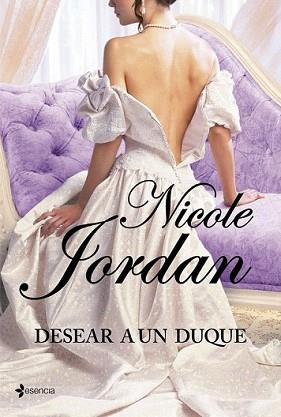 DESEAR A UN DUQUE | 9788408108467 | JORDAN, NICOLE | Llibreria L'Illa - Llibreria Online de Mollet - Comprar llibres online