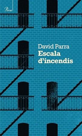 ESCALA D'INCENDIS | 9788475882734 | PARRA, DAVID | Llibreria L'Illa - Llibreria Online de Mollet - Comprar llibres online