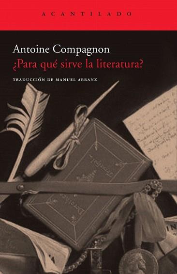 PARA QUE SIRVE LA LITERATURA? | 9788496834781 | COMPAGNON, ANTOINE | Llibreria L'Illa - Llibreria Online de Mollet - Comprar llibres online