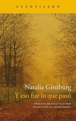 Y ESO FUE LO QUE PASÓ | 9788416011957 | GINZBURG, NATALIA | Llibreria L'Illa - Llibreria Online de Mollet - Comprar llibres online