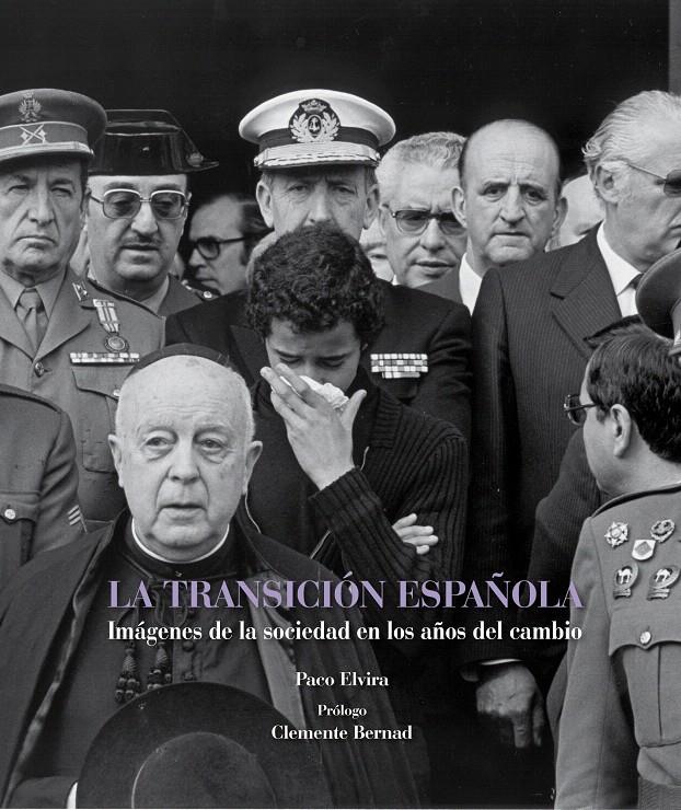 TRANSICION ESPAÑOLA, LA | 9788497857819 | ELVIRA, PACO / CLEMENTE BERNAD | Llibreria L'Illa - Llibreria Online de Mollet - Comprar llibres online