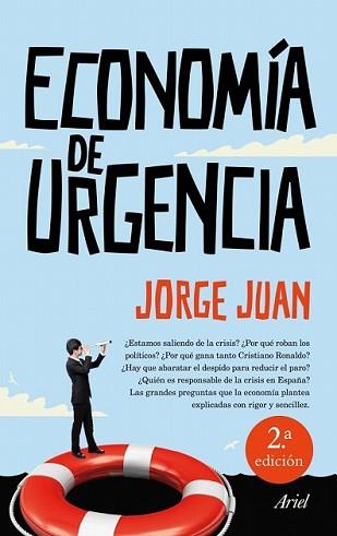 ECONOMÍA DE URGENCIA | 9788434409934 | JUAN, JORGE  | Llibreria L'Illa - Llibreria Online de Mollet - Comprar llibres online