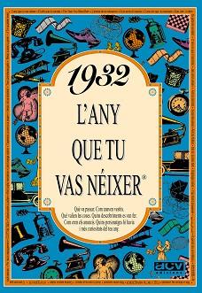 1932: L'ANY QUE TU VAS NEIXER | 9788488907172 | Llibreria L'Illa - Llibreria Online de Mollet - Comprar llibres online