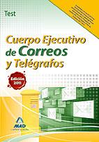 CUERPO EJECUTIVO DE CORREOS Y TELAGRAFOS TEST (2011) | 9788467663969 | AA.VV. | Llibreria L'Illa - Llibreria Online de Mollet - Comprar llibres online