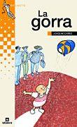 GORRA, LA -CATALA- | 9788424695187 | CARBO, JOAQUIM | Llibreria L'Illa - Llibreria Online de Mollet - Comprar llibres online