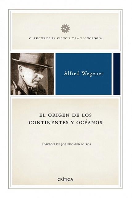 ORIGEN DE LOS CONTINENTES Y OCEANOS, EL | 9788498920185 | ALFRED WEGENER, FRANCISCO PELAYO | Llibreria L'Illa - Llibreria Online de Mollet - Comprar llibres online