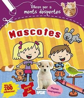 MENTS DESPERTES. MASCOTES | 9788499741635 | LAROUSSE EDITORIAL | Llibreria L'Illa - Llibreria Online de Mollet - Comprar llibres online