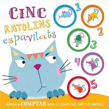 CINC RATOLINS ESPAVILATS | 9788413342825 | CATT, HELEN | Llibreria L'Illa - Llibreria Online de Mollet - Comprar llibres online