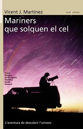 MARINERS QUE SOLQUEN EL CEL | 9788498241013 | MARTÍNEZ, VICENT J. | Llibreria L'Illa - Llibreria Online de Mollet - Comprar llibres online