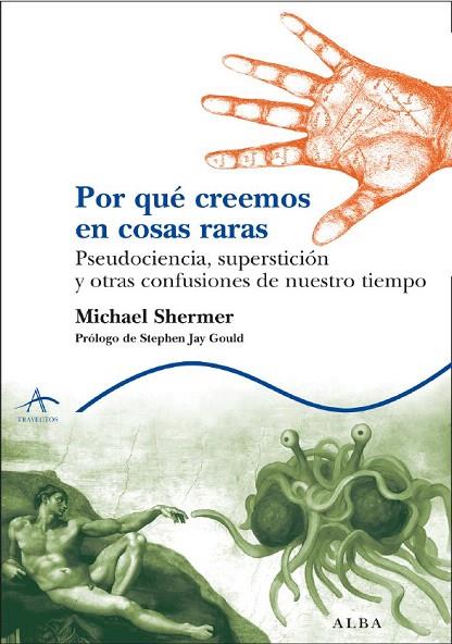 POR QUE CREEMOS EN COSAS RARAS | 9788484284222 | SCHERMER, MICHAEL | Llibreria L'Illa - Llibreria Online de Mollet - Comprar llibres online