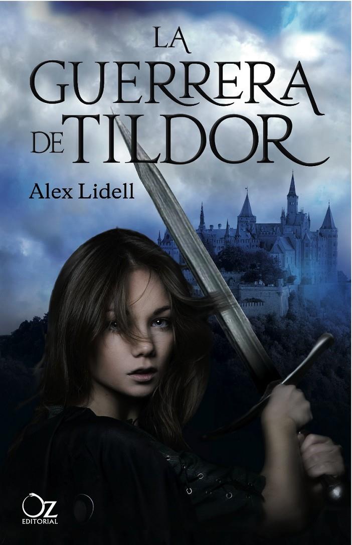 GUERRERA DE TILDOR, LA | 9788494112355 | LIDELL, ALEX