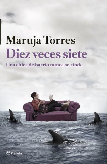 DIEZ VECES SIETE | 9788408126324 | TORRES, MARUJA | Llibreria L'Illa - Llibreria Online de Mollet - Comprar llibres online