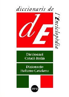 DIC. MINI CATALA-ITALIA VV | 9788441213913 | ENCICLOPÈDIA CATALANA | Llibreria L'Illa - Llibreria Online de Mollet - Comprar llibres online