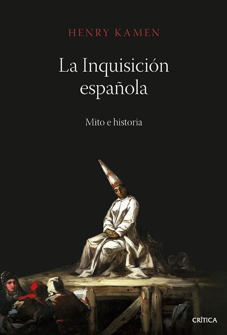 INQUISICIÓN ESPAÑOLA, LA | 9788491994954 | KAMEN, HENRY | Llibreria L'Illa - Llibreria Online de Mollet - Comprar llibres online