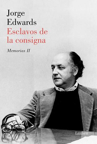 ESCLAVOS DE LA CONSIGNA | 9788426405692 | EDWARDS, JORGE | Llibreria L'Illa - Llibreria Online de Mollet - Comprar llibres online