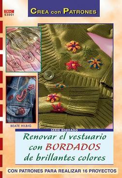 RENOVAR EL VESTUARIO CON BORDADOS BRILLANTES | 9788496777118 | HILBIG, BEATE | Llibreria L'Illa - Llibreria Online de Mollet - Comprar llibres online