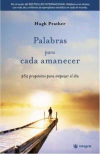 PALABRAS PARA CADA AMANECER | 9788478718016 | PRATHER, HUGH | Llibreria L'Illa - Llibreria Online de Mollet - Comprar llibres online