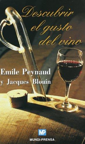 DESCUBRIR EL GUSTO DEL VINO | 9788471149398 | PEYNARD, EMILE / JACQUES BLOUIN | Llibreria L'Illa - Llibreria Online de Mollet - Comprar llibres online