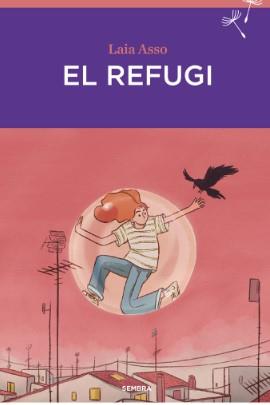 REFUGI, EL | 9788410198067 | ASSO, LAIA | Llibreria L'Illa - Llibreria Online de Mollet - Comprar llibres online