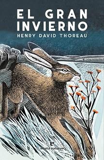 GRAN INVIERNO, EL | 9788417800406 | THOREAU, HENRY DAVID | Llibreria L'Illa - Llibreria Online de Mollet - Comprar llibres online