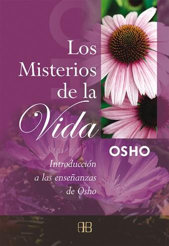 MISTERIOS DE LA VIDA LOS | 9788492092147 | OSHO | Llibreria L'Illa - Llibreria Online de Mollet - Comprar llibres online