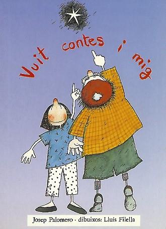 VUIT CONTES I MIG | 9788481310108 | JOSEP PALOMERO | Llibreria L'Illa - Llibreria Online de Mollet - Comprar llibres online