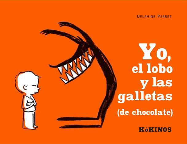 YO EL LOBO Y LAS GALLETAS | 9788488342935 | PERRET, DELPHINE | Llibreria L'Illa - Llibreria Online de Mollet - Comprar llibres online