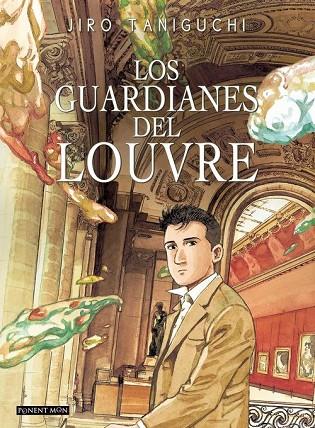 GUARDIANES DEL LOUVRE, LOS | 9781908007926 | TANIGUCHI, JIRO | Llibreria L'Illa - Llibreria Online de Mollet - Comprar llibres online