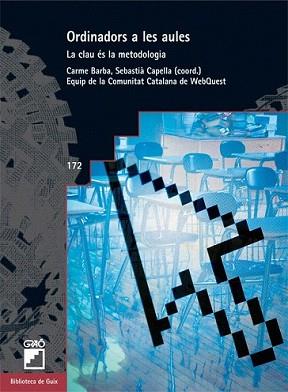 ORDINADORS A LES AULES | 9788478279326 | CARME BARBA, SEBASTIÀ CAPELLA (COORD.), J. ADELL, | Llibreria L'Illa - Llibreria Online de Mollet - Comprar llibres online