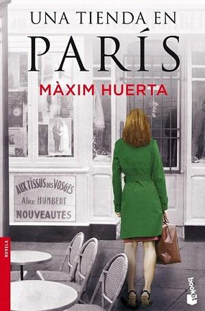 TIENDA EN PARÍS, UNA | 9788427040618 | HUERTA, MAXIM | Llibreria L'Illa - Llibreria Online de Mollet - Comprar llibres online