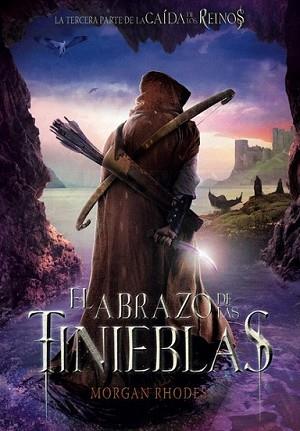 ABRAZO DE LAS TINIEBLAS, EL | 9788467577822 | RHODES, MORGAN | Llibreria L'Illa - Llibreria Online de Mollet - Comprar llibres online